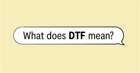 dtf meaning